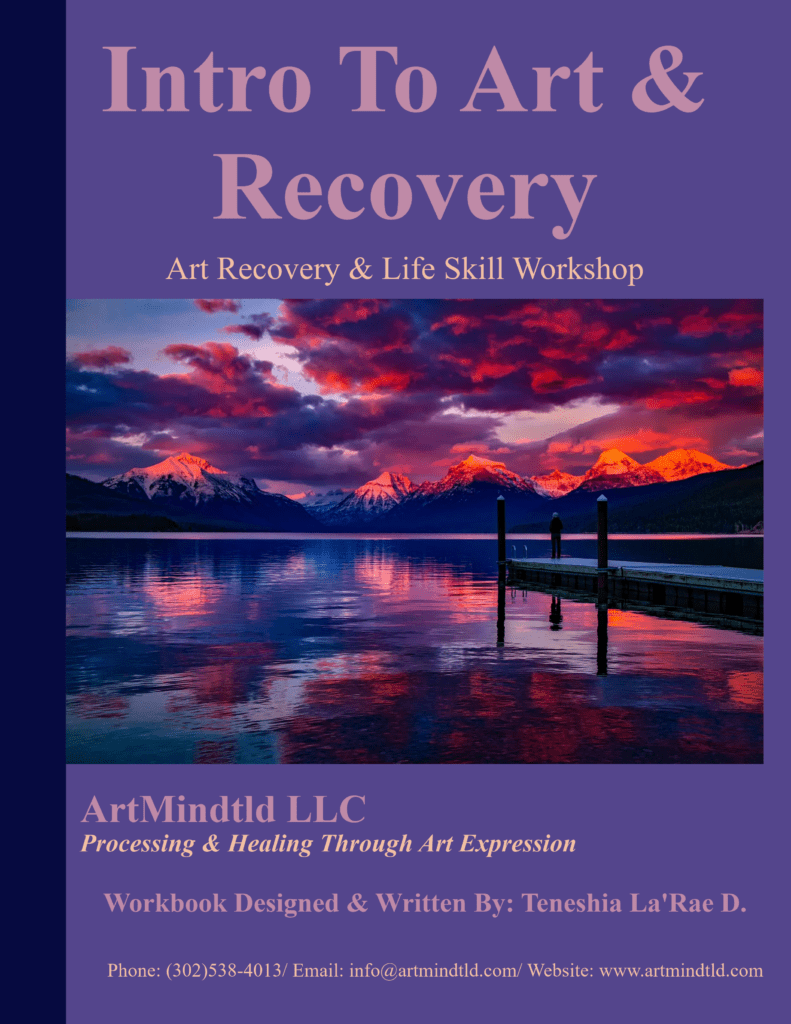 Intro To Art And Recovery - ArtMindtld LLC