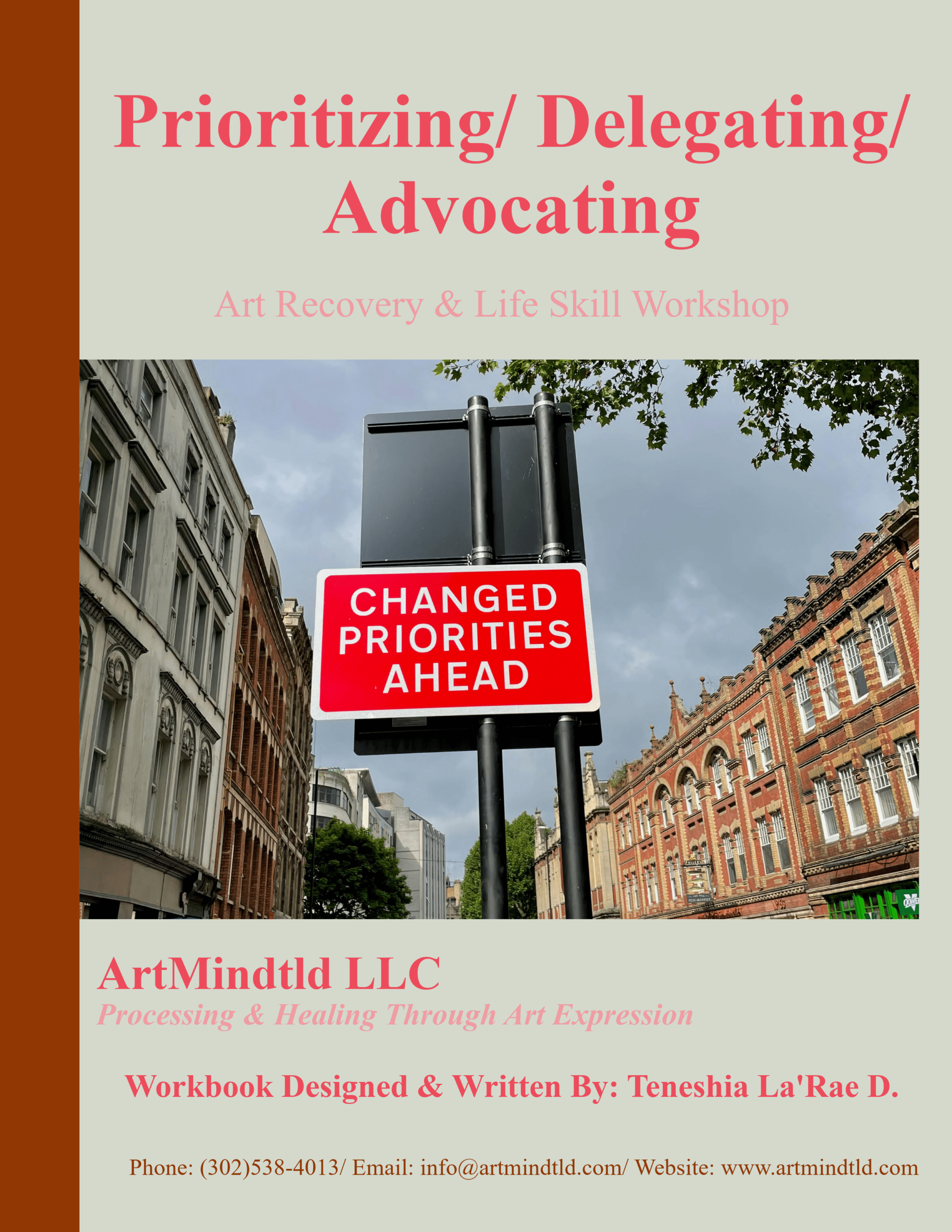 Prioritizing/ Delegating/ Advocating